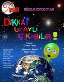 Dikkat Uzaylı Çıkabilir! (Çocuk Oyunu)