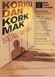 Korkdan Korkmak