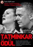 Tatminkar Ödül (Tiyatro AŞHK)