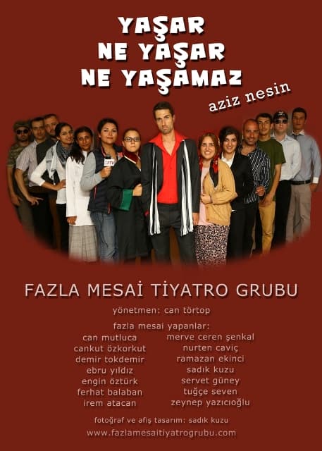 Yaşar Ne Yaşar Ne Yaşamaz