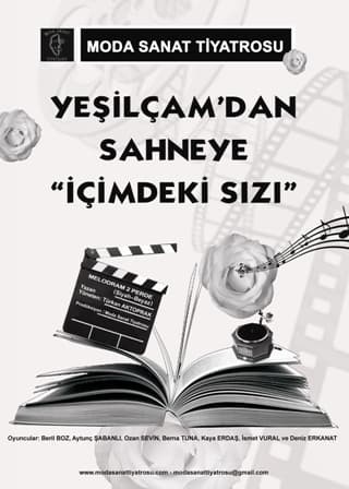 Yeşilçam'dan Sahneye: İçimdeki Sızı